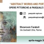 Parma 360 Festival: PASQUALE RAPICANO presenta “ABSTRACT WORKS AND PORTRAITS”